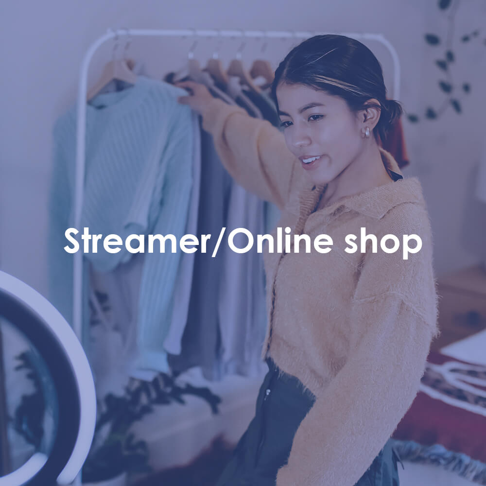 Streamers & online shops