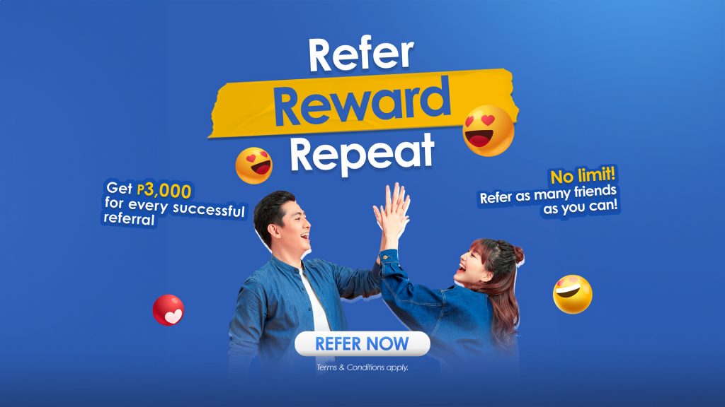 Refer, Reward, Repeat — earn ₱3,000 for every successful referral