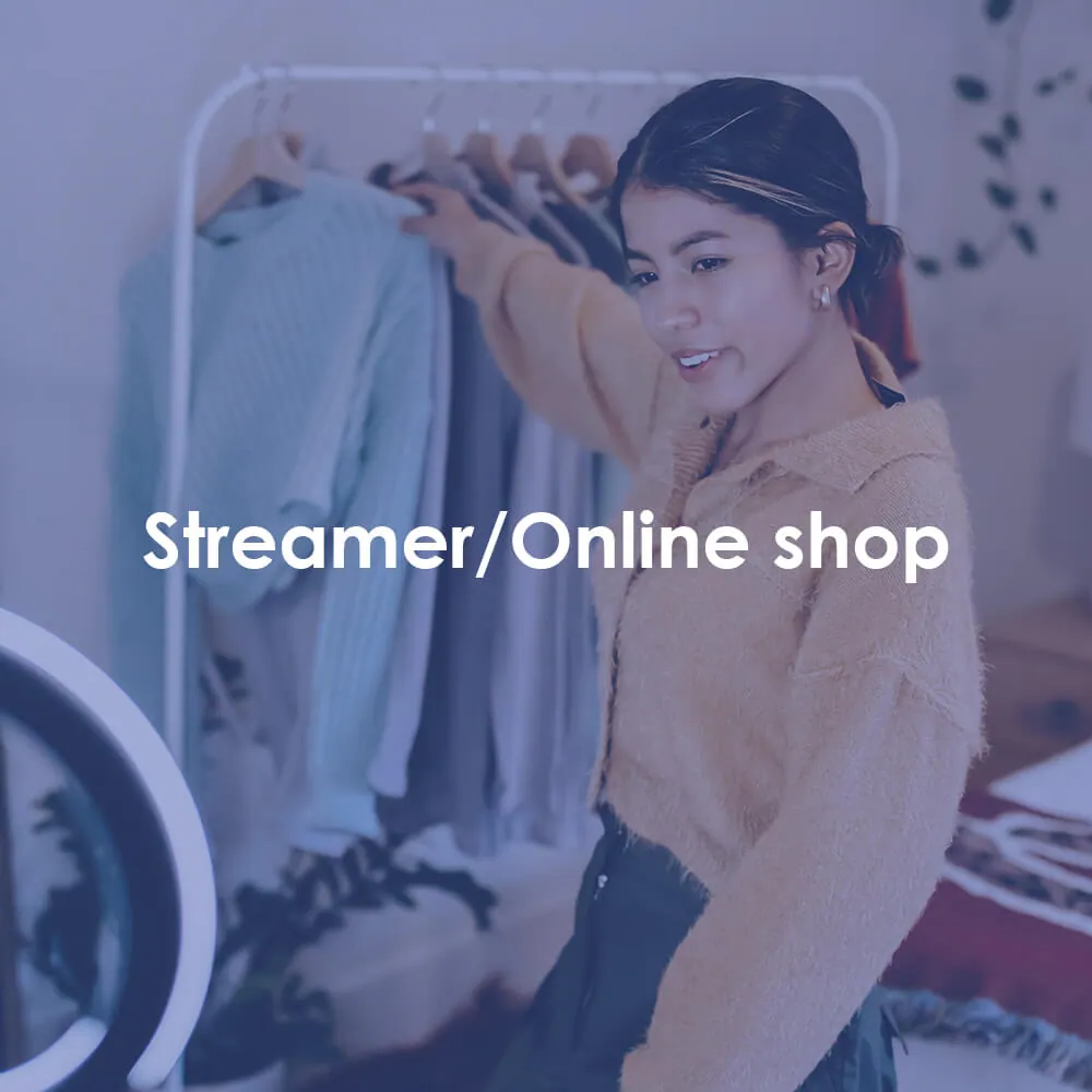 Streamers & online shops
