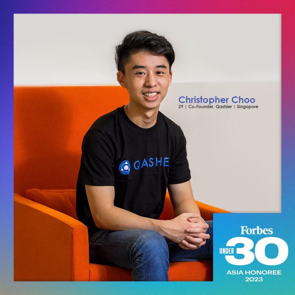 Qashier CEO, Christopher Choo - Forbes 30 Under 30 List Asia 2023